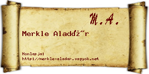 Merkle Aladár névjegykártya